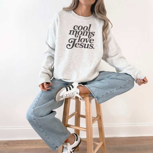 Cool Moms Love Jesus Crewneck