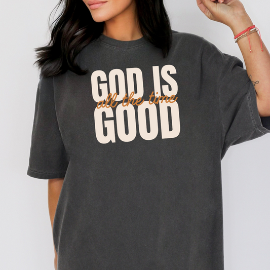 God is Good All The Time